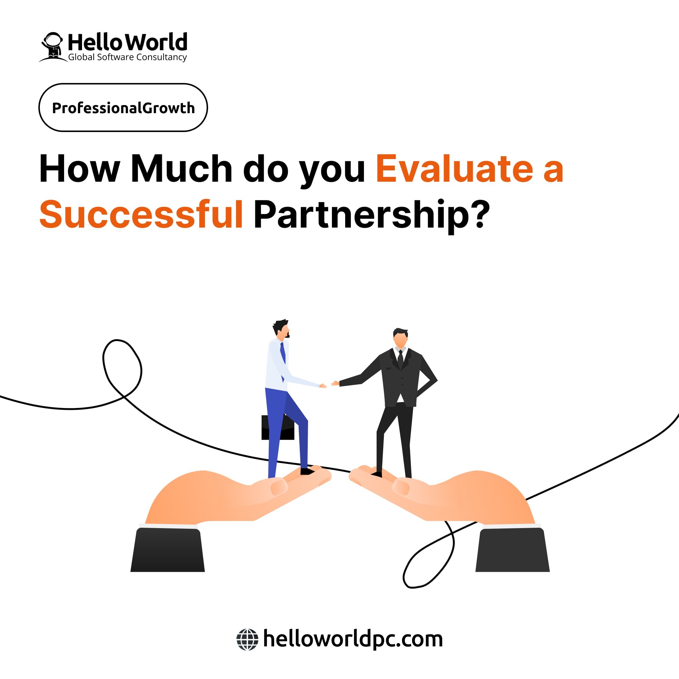 How much do you evaluate a successful partnership?
